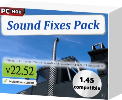 ATS Sound Fixes Pack v22.52 - 1.45 open beta