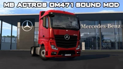 Mercedes New Actros OM471 Sound Mod - 1.45