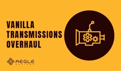 Vanilla transmissions overhaul v1.0 1.48