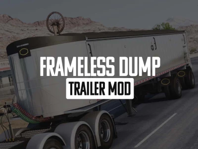 Frameless Dump Trailer v1.0.1 ATS 1.48.5