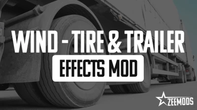 Wind, Tire & Trailer Effects Mod v1.01 1.48.5