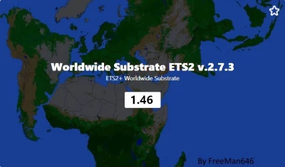 Worldwide Substrate ETS2 v2.7.3