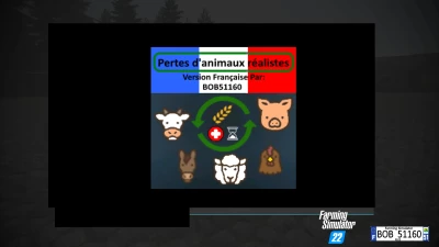 FS22 RealisticAnimalLosses By BOB51160 v1.0.0.0