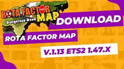 Rota Factor Dangerous Roads Map v1.13 - 1.47