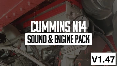 Cummins N14 Sound & Engine Pack v1.47