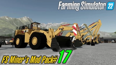 FS Miner's Mod Pack June-2023 v1.0.0.0