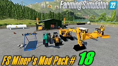 FS Miner's Mod Pack July-2023 v1.0.0.0