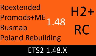 Hybrid Plus 1 and 2 - Roex, Promods+ME,Rusmap,Poland Rebuilding 1.48