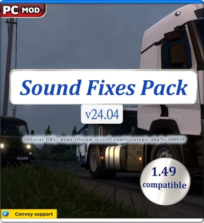 ETS2 Sound Fixes Pack v24.04