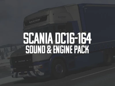 Scania DC16-164 Sound & Engine Pack 1.49