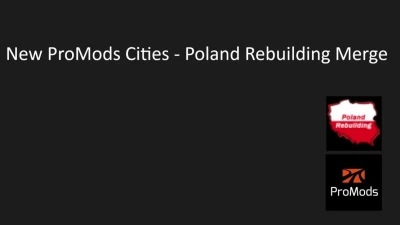 New ProMods Cities Poland Rebuilding Merge v1.0 1.49