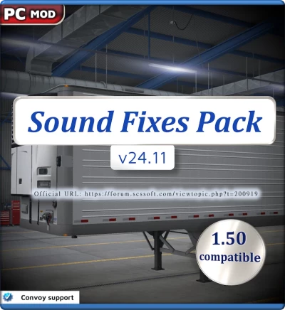 ETS2 Sound Fixes Pack v24.11 for 1.50