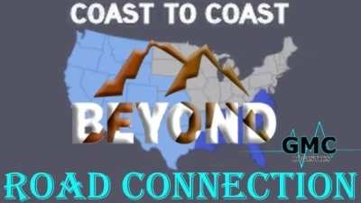 Beyond - Coast 2 Coast Road Connection v1.3