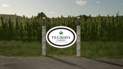 FS25 Tegridy Farm Sign v1.0.0.0