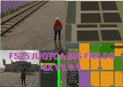 FS25 JUOTCA BIG FIELDS 4X v1.0.0.0