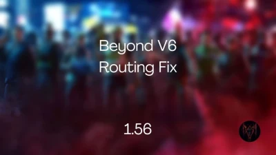 Beyond V6 Routing Fix v1.4