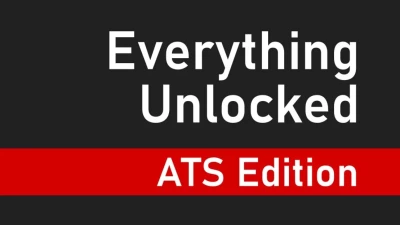 Everything Unlocked: ATS Edition v8.0.0