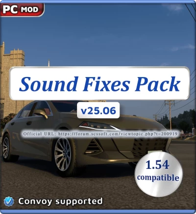 ATS Sound Fixes Pack v25.06 for open beta only 1.54