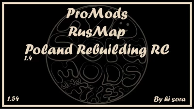 ProMods - RusMap - Poland Rebuilding RC v1.4