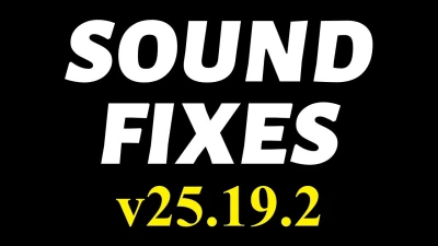 Sound Fixes Pack - ATS v25.19.2
