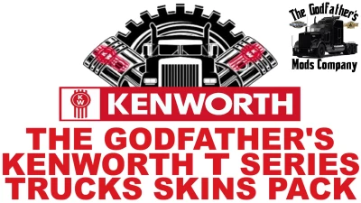The Godfather's Kenworth T Series Truck Skins Pack v1.1