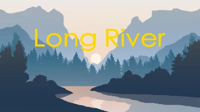LONG RIVER v1.0.0.0
