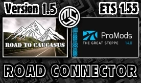 Road to Caucasus + ProMods The Great Steppe RC v1.5