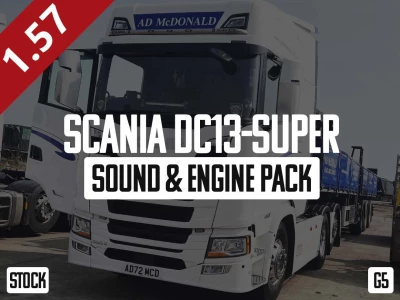 Scania DC13-Super Sound & Engine Pack (G5) v1.6 1.57