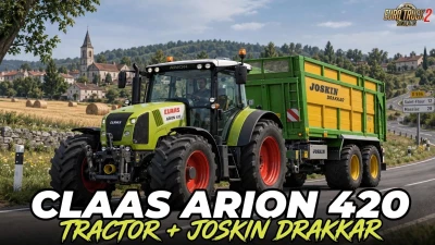 Claas Arion 420 + Joskin Drakkar v1.0.0.0