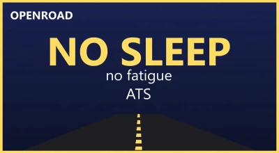 OpenRoad: ATS No Sleep v1.0