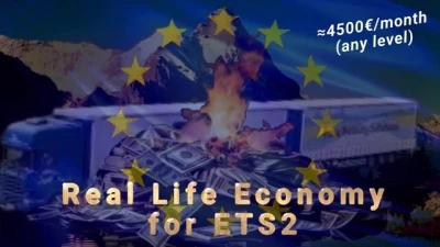 Real Life Economy for ETS2 1.61, 1.60+ v1.7