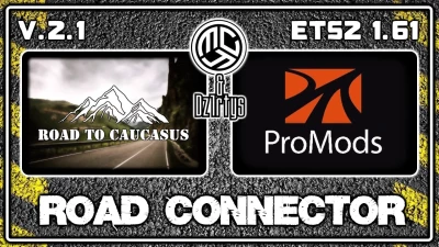 Road to Caucasus + Promods RC v2.1