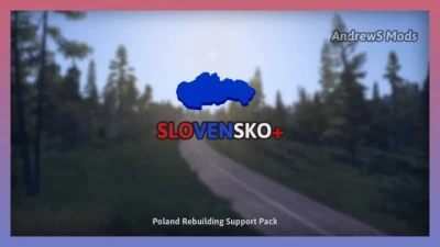 Slovensko+ - Poland Rebuilding Support Pack v5.1 1.61