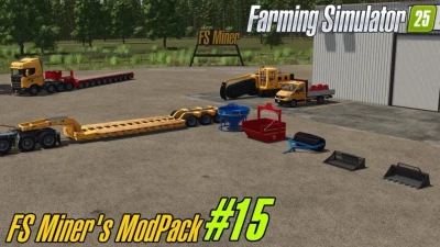 FS Miner’s Mod Pack #15 – February 2026 v1.0.0.0