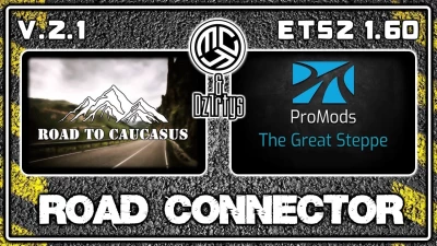 Road to Caucasus + ProMods The Great Steppe RC v2.1