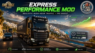 EXPRESS PERFORMANCE MOD - Realistic Rush-Hour Traffic + FPS Boost v1.0