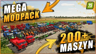 ☆POLSKI MODPACK☆200+ MASZYN☆FS25☆ v1.0