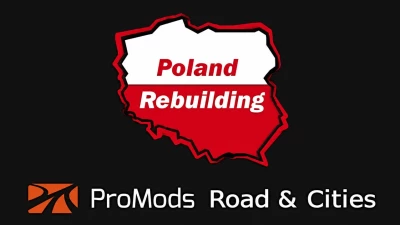 ProMods road & cities Poland Rebuilding merge v3.0 1.60