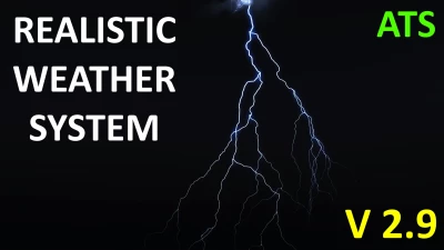 Realistic Weather System V2.9 ATS 1.60