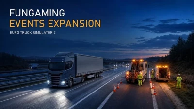 ETS2 Fungaming Events Expansion v1.2.0