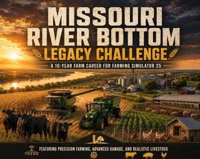 Missouri River Bottom Legacy Farm Challenge v1.0.0.0