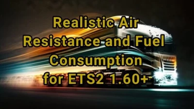 Realistic Air Resistance and Fuel Cosuption v1.60+