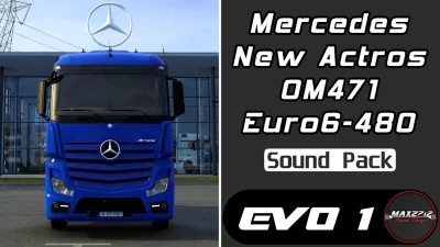 2018 MB New Actros 480 OM471 Sound Pack v1.2.4 1.60