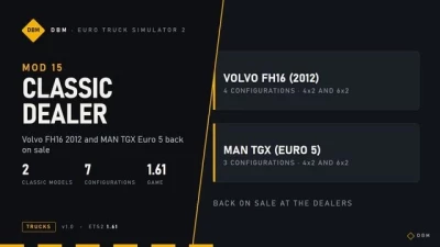 DBM Classic Dealer – Volvo FH16 2012 & MAN TGX Euro 5 Back on Sale v1.61