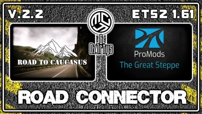 Road to Caucasus + ProMods The Great Steppe RC v2.2