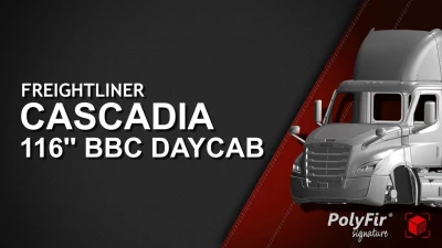 Cascadia 116'' BBC Daycab v0.1 1.49